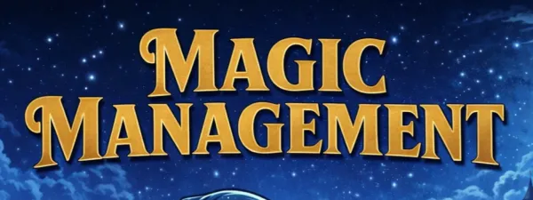 Magic Management
